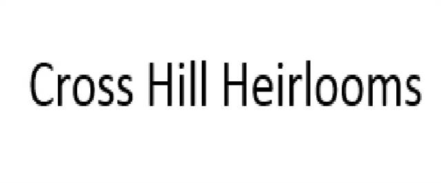 Cross Hill Heirlooms