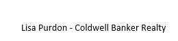 Lisa Purdon - Coldwell Banker Realty